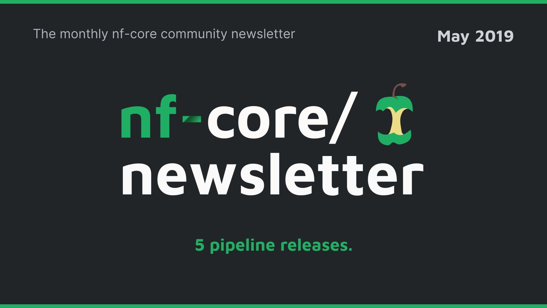 nf-core newsletter — May 2019